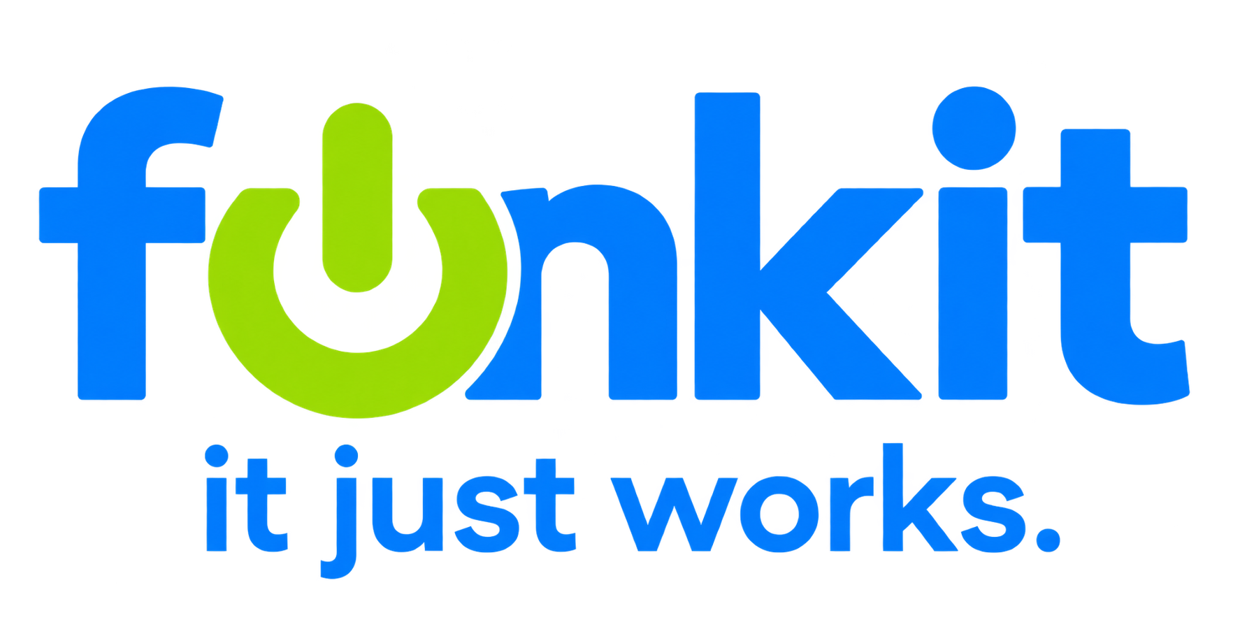 Funkit — it just works